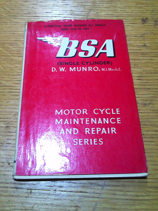 BSA Single Cylinder Maintenance and Repair handbook