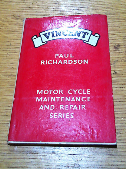 Vincent Motor Cycle Maintenance and repair book by Paul Richardson