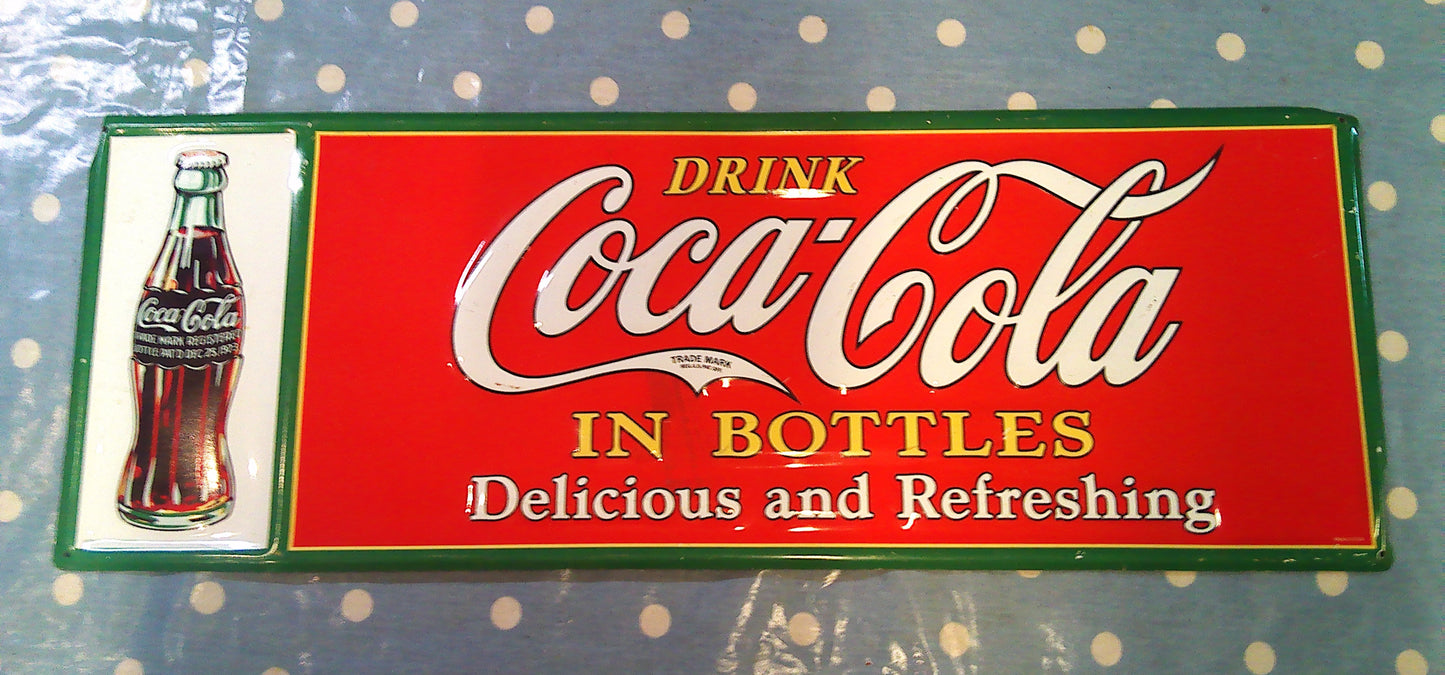 Drink Coca Cola In Bottles vintage pressed metal sign