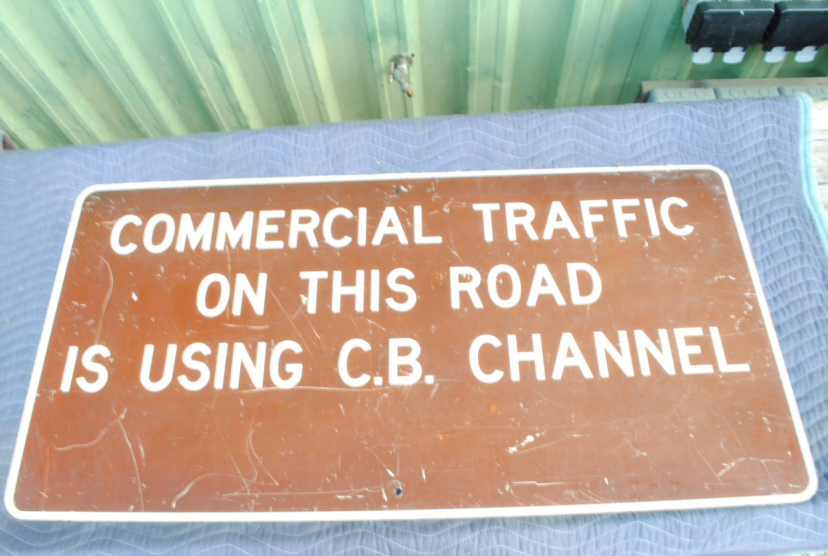 Authentic American Commercial Traffic metal sign